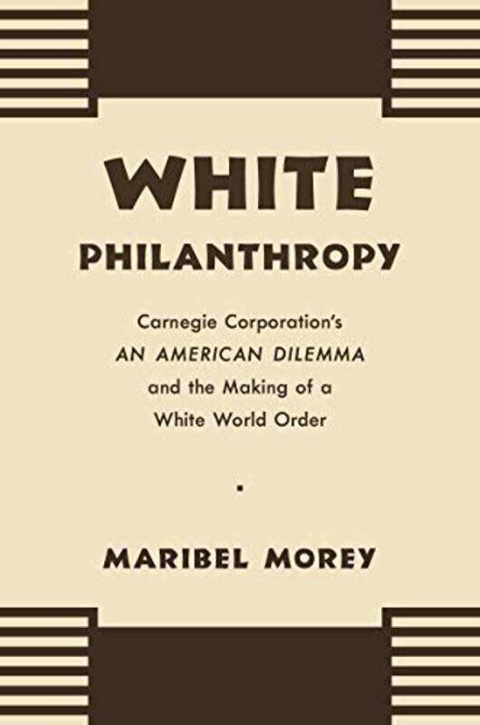

White Philanthropy by Maribel Morey-Paperback