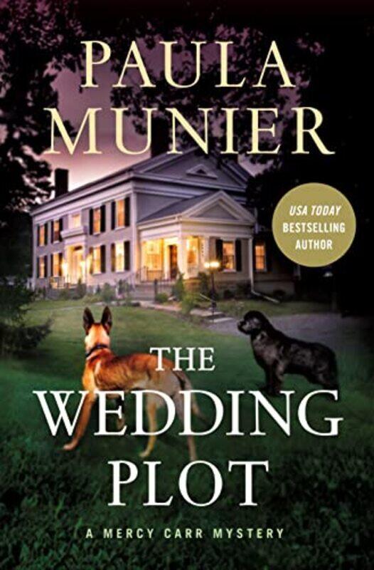 

The Wedding Plot A Mercy Carr Mystery by Munier, Paula - Hardcover