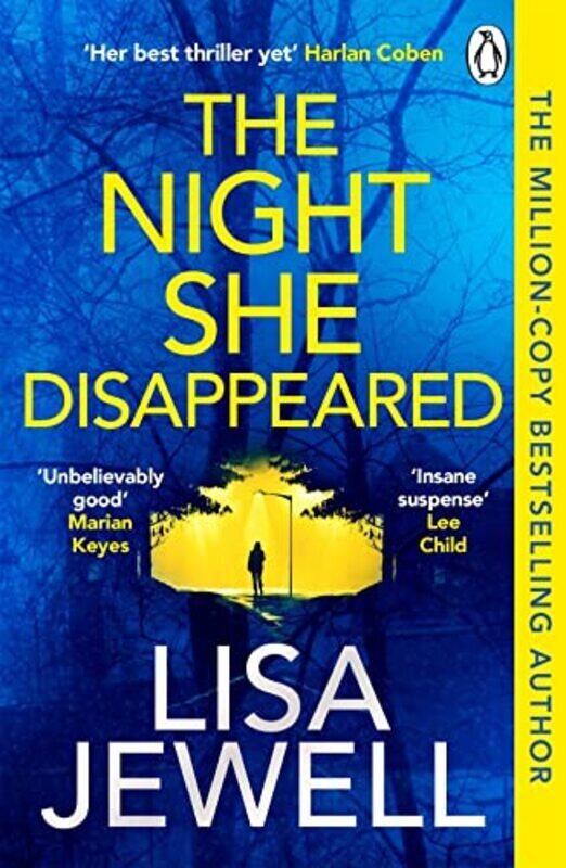 

The Night She Disappeared: the No. 1 bestseller from the author of The Family Upstairs , Paperback by Jewell, Lisa