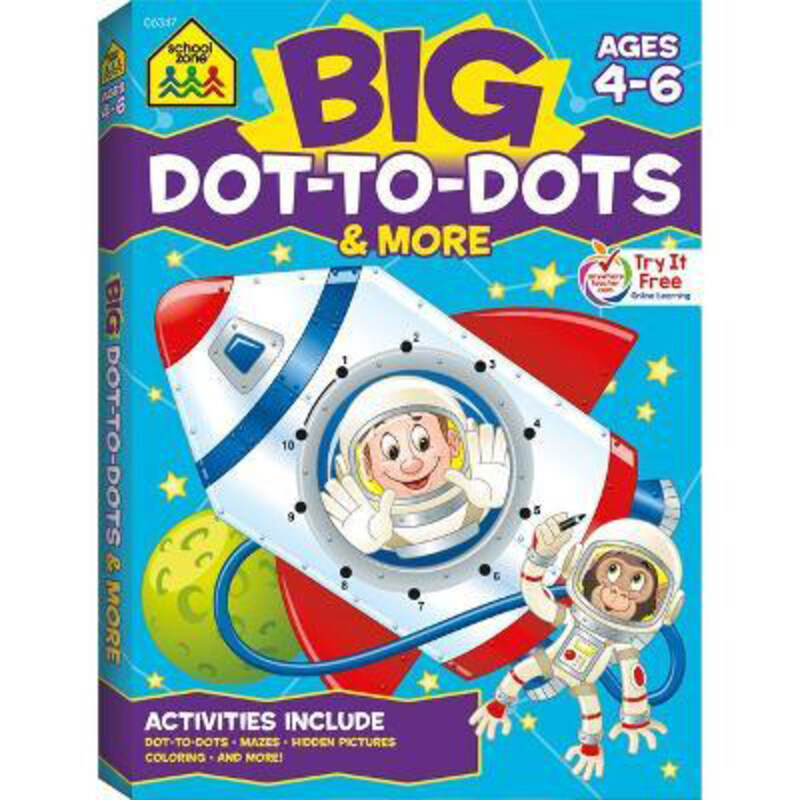 

School Zone Big Dot-To-Dots & More Workbook, Paperback Book, By: School Zone