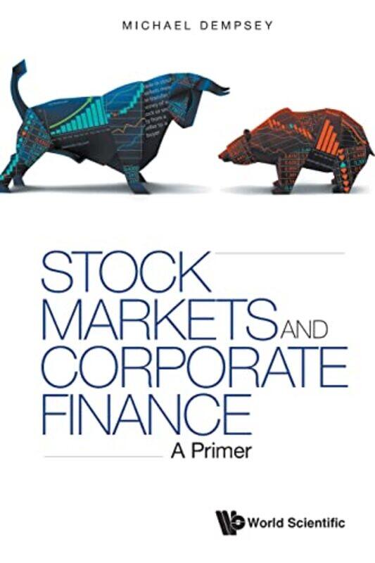 

Stock Markets And Corporate Finance A Primer by Frances Brody-Paperback