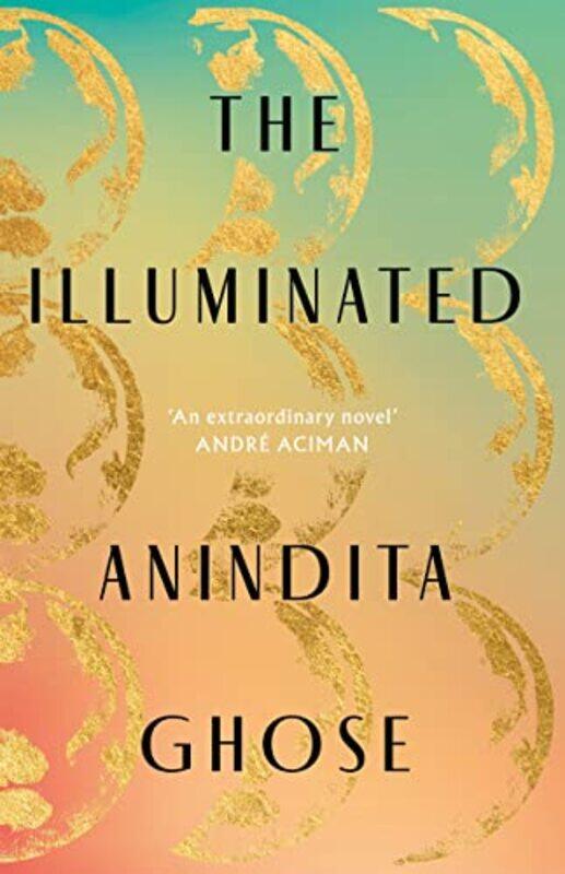 

The Illuminated by Anindita Ghose-Paperback