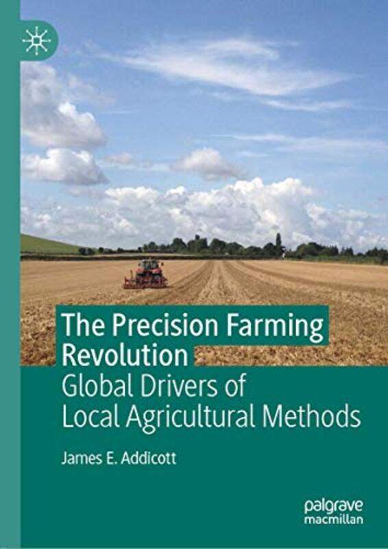 

The Precision Farming Revolution by Andy Maslen-Hardcover