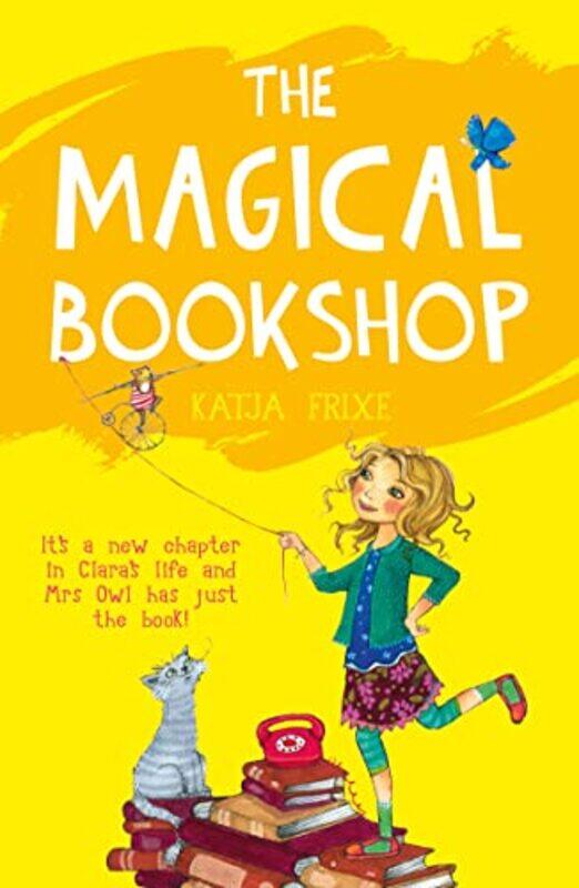 

The Magical Bookshop by Katja FrixeFlorentine PrechtelRuth Ahmedzai Kemp-Paperback