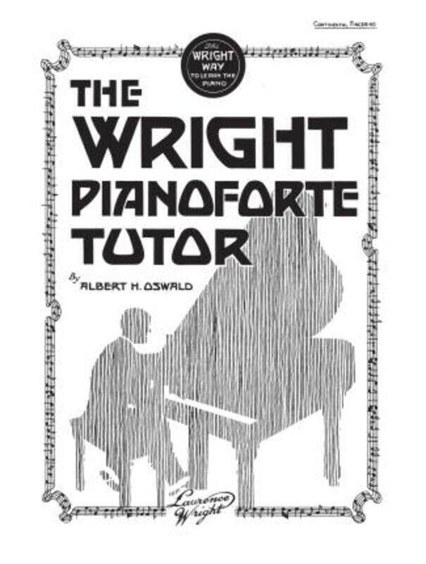

The Wright PianoForte Tutor.paperback,By :Albert Oswald