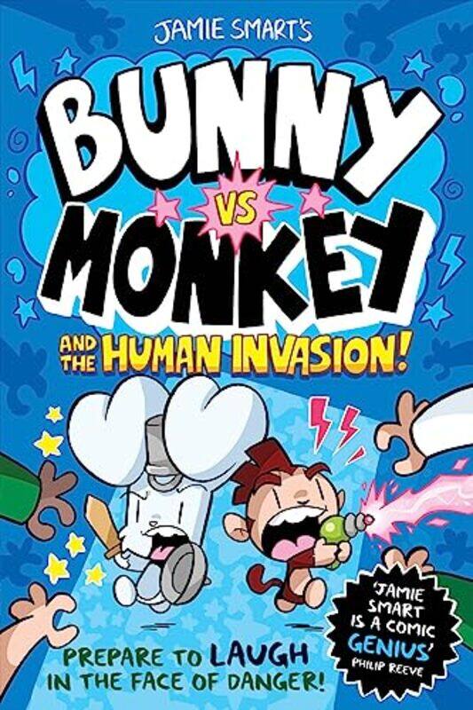 

Bunny vs Monkey and the Human Invasion by Jamie Smart-Paperback