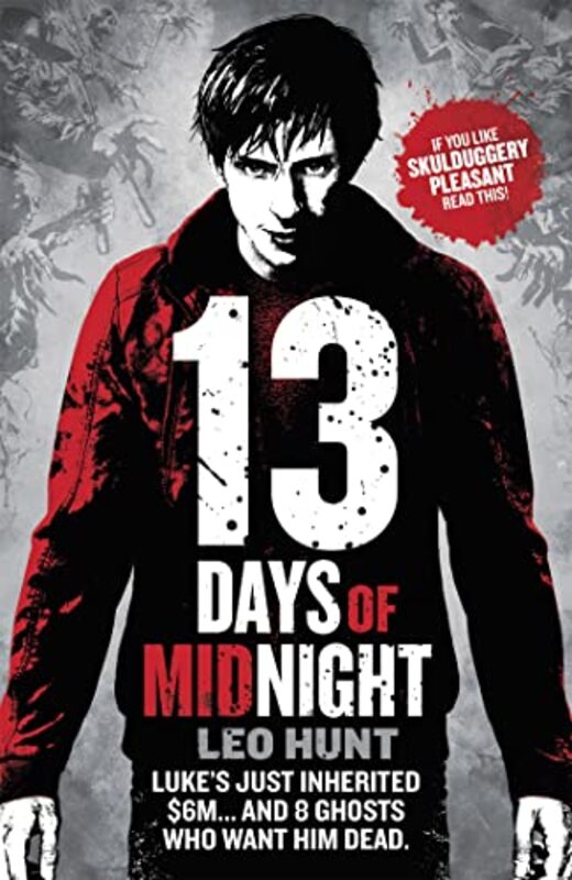 Thirteen Days of Midnight by Leo Hunt-Paperback