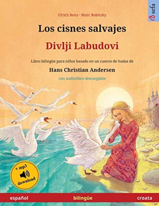 

Los cisnes salvajes Divlji Labudovi espaol croata by Dr Kojo DNP Sarfo-Paperback