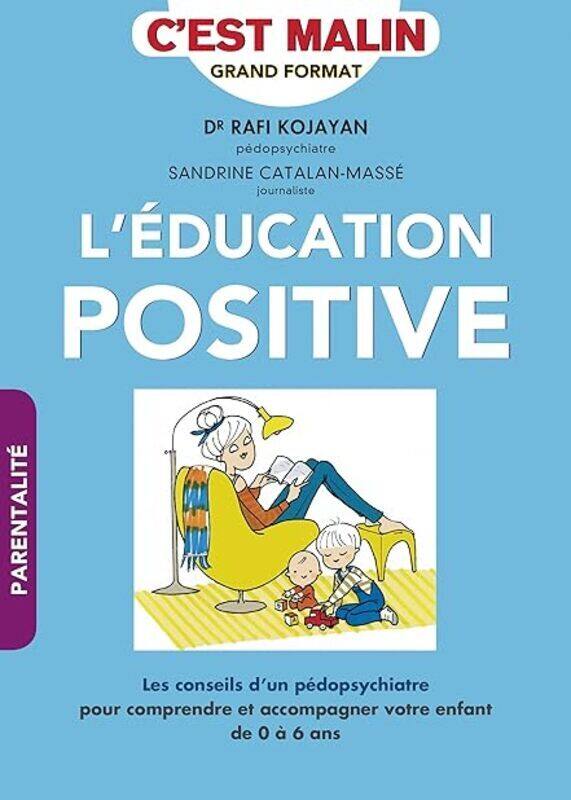 

Leducation Positive by Rafi Kojayan Paperback