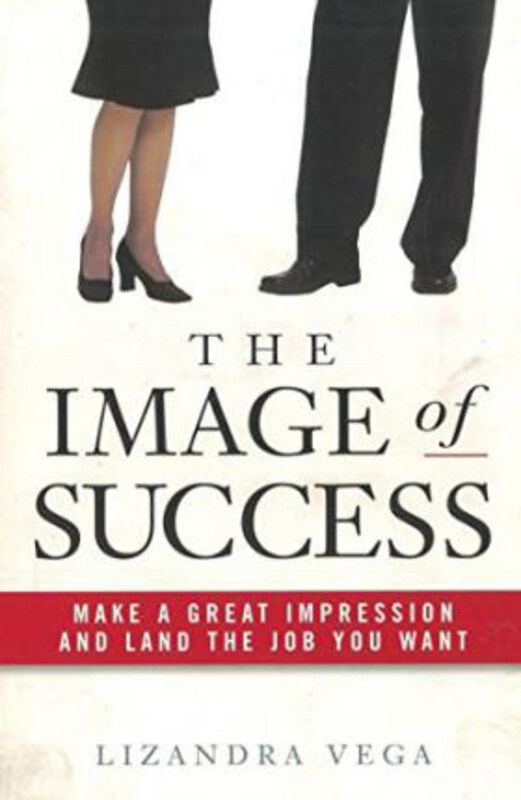 

The Image of Success, Paperback Book, By: Lizandra Vega