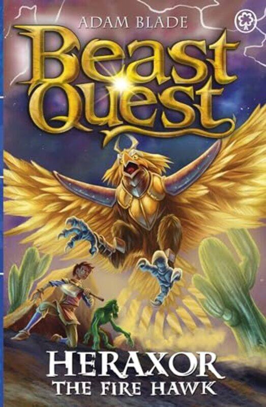 

Beast Quest Heraxor the Fire Hawk by Adam Blade-Paperback