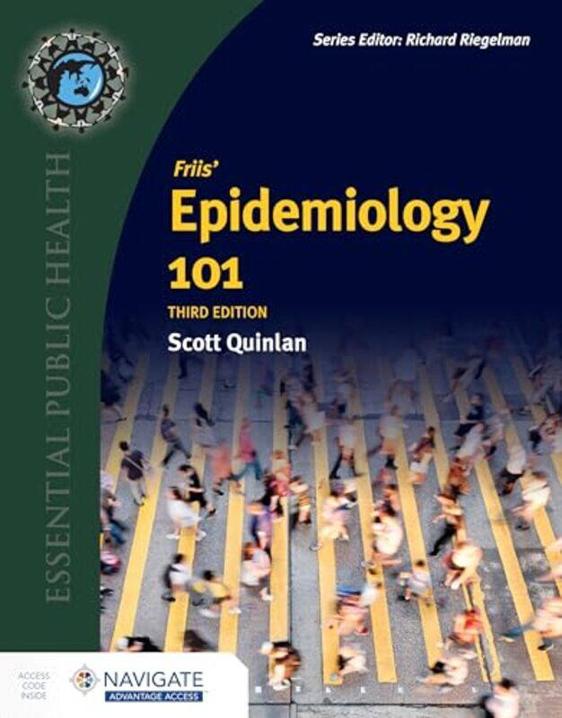

Friis Epidemiology 101 by Scott Quinlan-Paperback