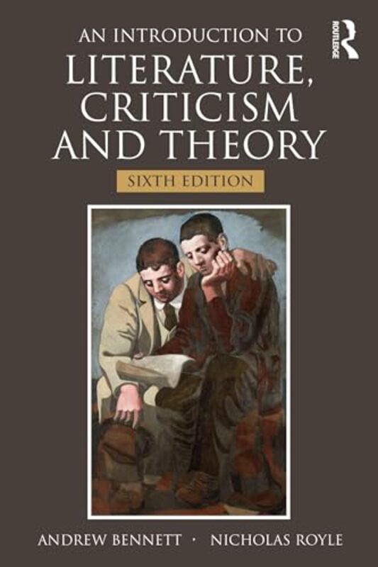 

An Introduction to Literature Criticism and Theory by Andrew University of Bristol, UK BennettNicholas Royle-Paperback