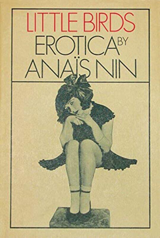 

Little Birds By Nin Anais - Paperback