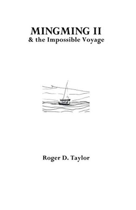 

Mingming II & the Impossible Voyage by Elizabeth Andrews-Paperback