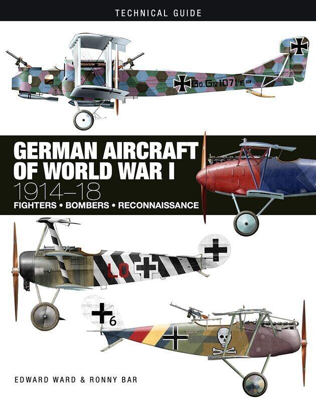

German Aircraft of World War I: 1914-1918