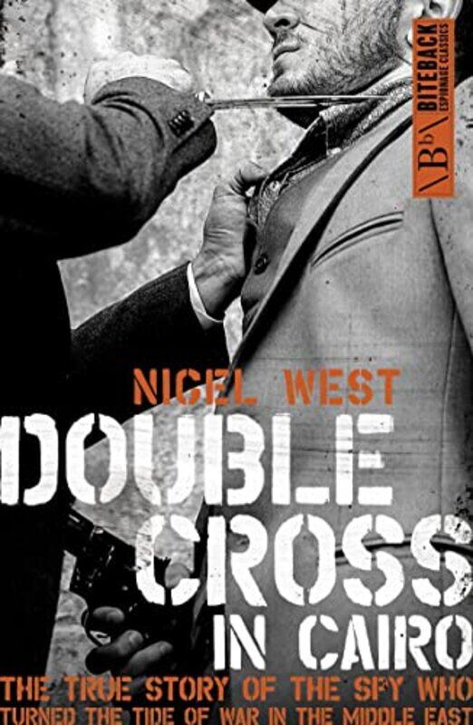 

Double Cross In Cairo by Nigel West-Paperback