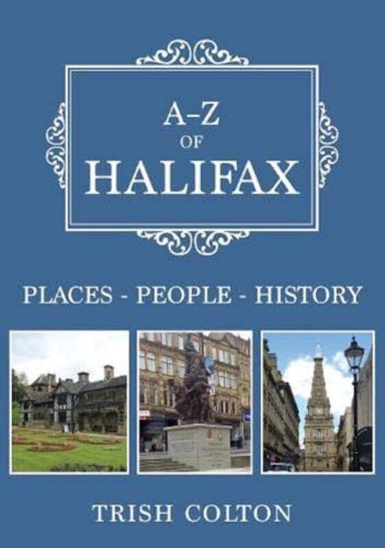 

AZ of Halifax by Trish Colton-Paperback