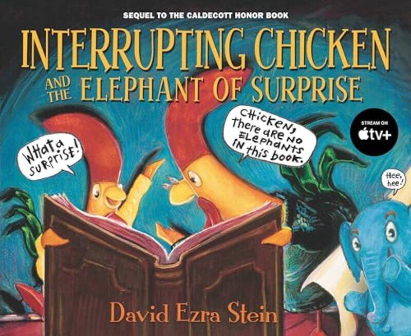

Interrupting Chicken And Elephant Of Surpr By Stein David Ezra - Hardcover