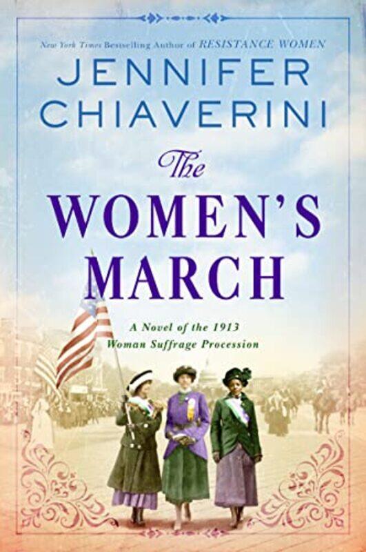 

The Womens March by Jennifer Chiaverini-Paperback