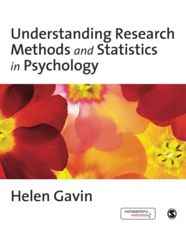 

Understanding Research Methods and Statistics in Psychology by Helen Gavin-Paperback
