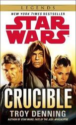 Crucible: Star Wars Legends,Paperback,ByDenning, Troy
