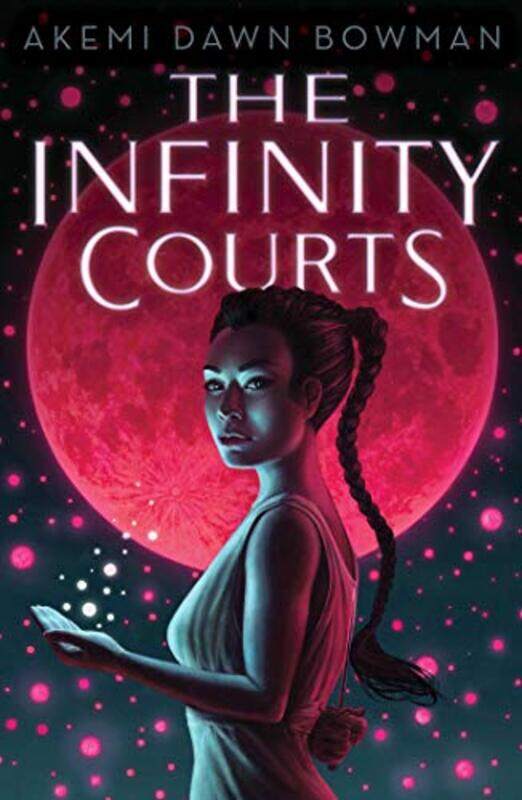 

The Infinity Courts by Akemi Dawn Bowman-Paperback