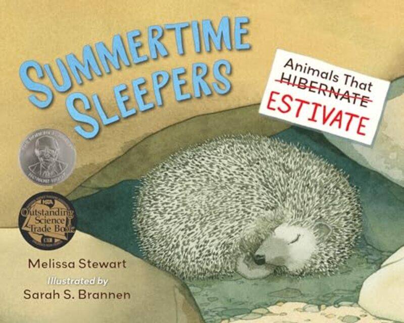 

Summertime Sleepers by Melissa StewartSarah Brannen-Paperback