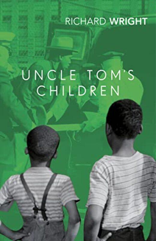 

Uncle Toms Children by Richard Wright-Paperback