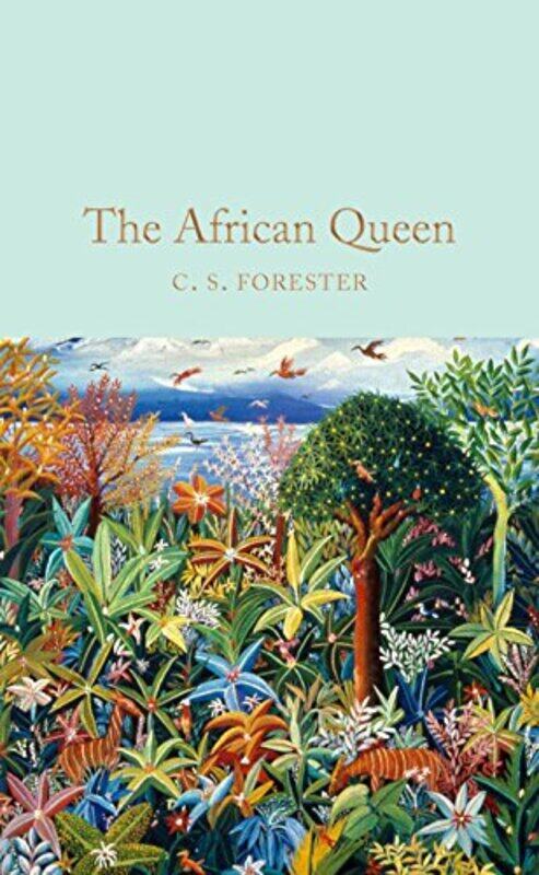 

The African Queen by C S Forester-Hardcover