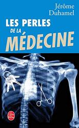 Les perles de la m decine Paperback by J r me Duhamel