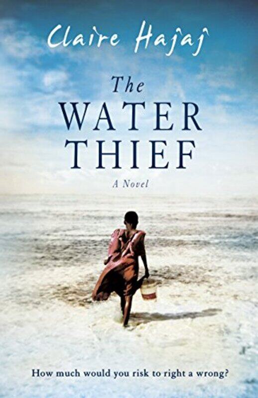 

The Water Thief by Claire Hajaj-Hardcover