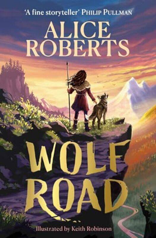 

Wolf Road by Alice Roberts-Paperback
