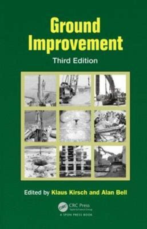 

Ground Improvement,Hardcover, By:Kirsch, Klaus ((Formerly) Keller Group plc, Offenbach, Germany) - Bell, Alan ((Formerly) Keller Grou