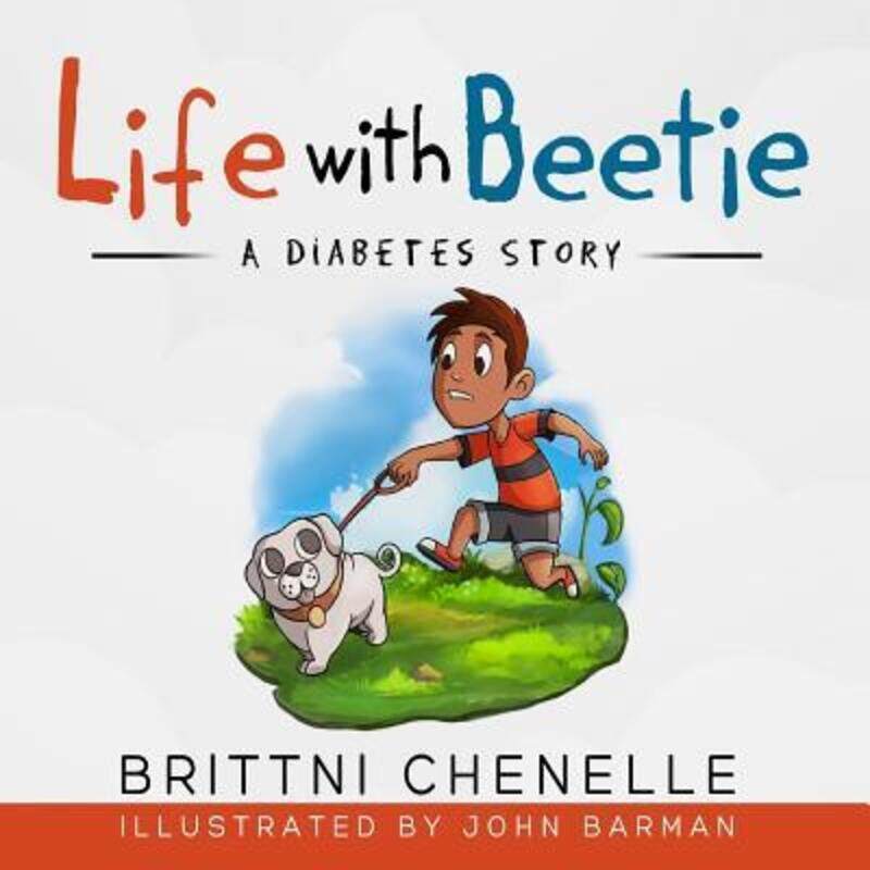 

Life With Beetie: A Diabetes Story.paperback,By :Barman, John - Chenelle, Brittni
