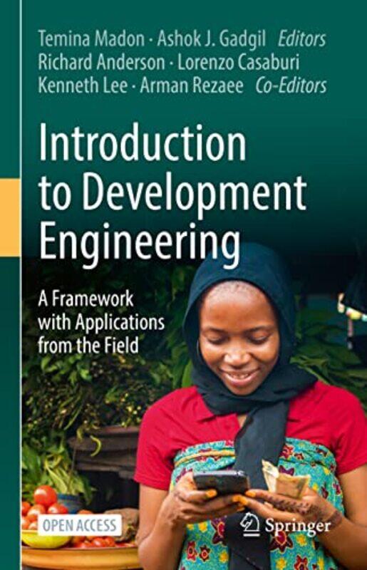 

Introduction To Development Engineering by Temina MadonAshok J GadgilRichard AndersonLorenzo CasaburiKenneth LeeArman Rezaee-Hardcover