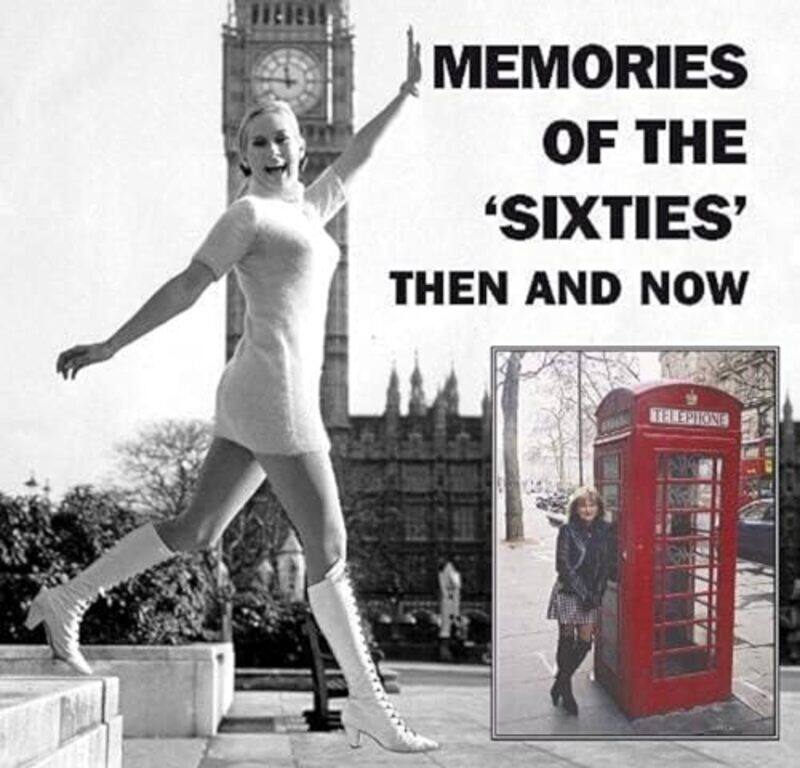 

Memories of the Sixties Then and Now by Winston Ramsey-Paperback
