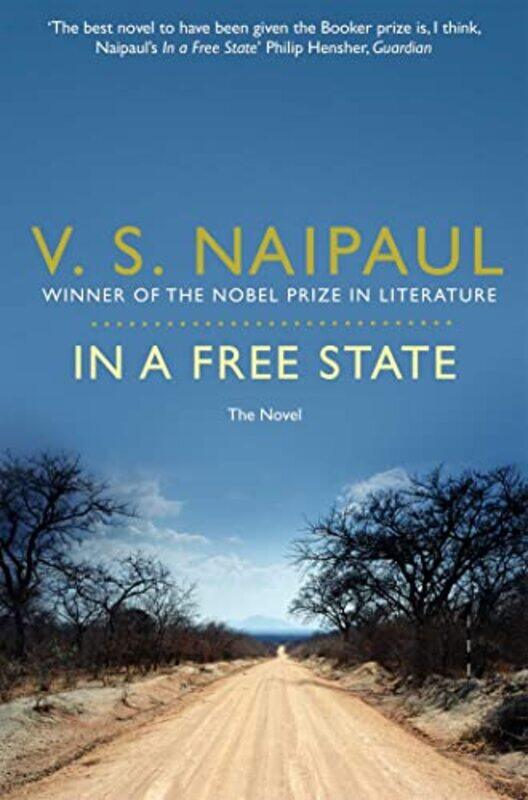 

In a Free State by V S Naipaul-Paperback