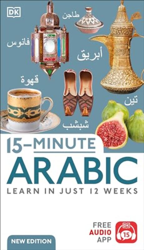 15Minute Arabic Learn In Just 12 Weeks By DK - Paperback