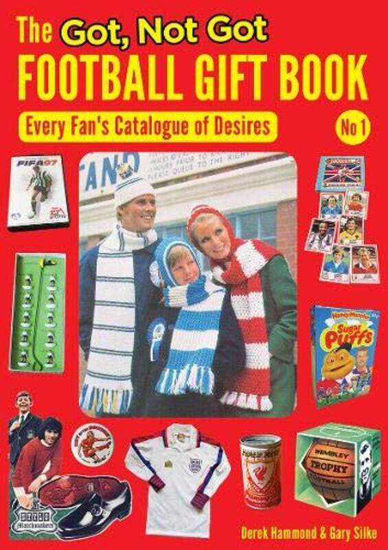 

The Got Not Got Football Gift Book by Derek Hammond-Paperback