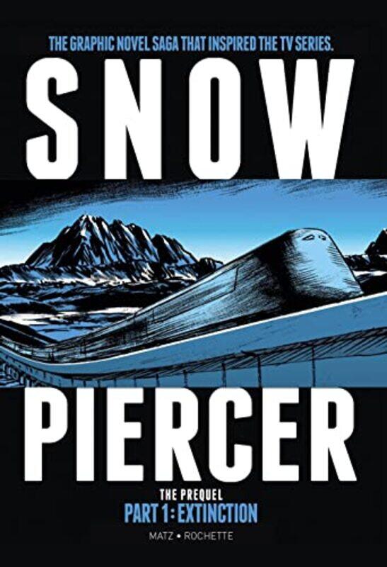 

Snowpiercer Prequel Vol 1 Extinction -Paperback
