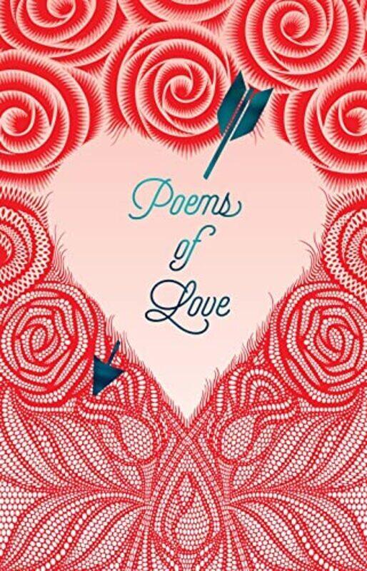 

Poems Of Love By Various Authors Paperback