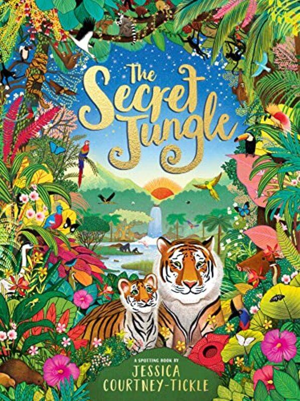 

Secret Jungle by Jessica Courtney-Tickle - Hardcover