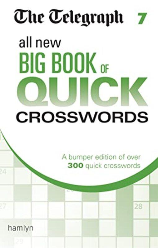 

The Telegraph All New Big Book Of Quick Crosswords 7 by Telegraph Media Group Ltd-Paperback