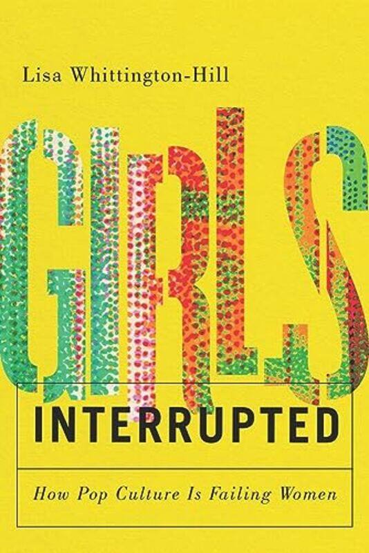 

Girls Interrupted by Leah BartalProf Nira Neeman-Paperback