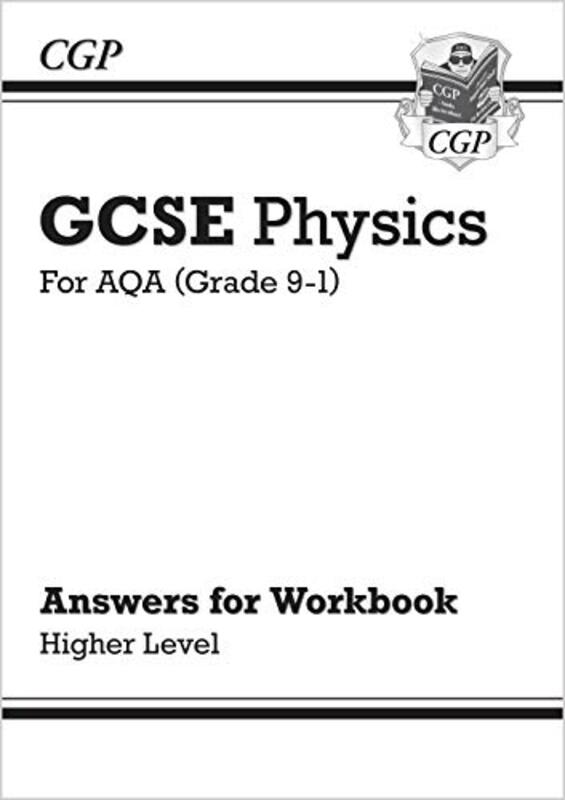 Gcse Physics: Aqa Answers (For Workbook) - Higher By Cgp Books - Cgp Books Paperback