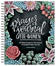 Prayer Journal for Women 52 Week Scripture Devotional & Guided Prayer Journal by Roberts, Shannon - Paperback