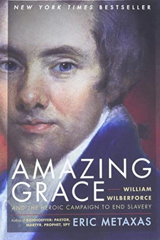 

Amazing Grace By Metaxas Eric - Paperback