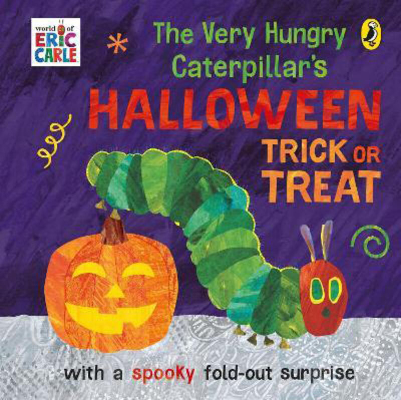 

The Very Hungry Caterpillar's Halloween Trick or Treat, Board Book, By: Eric Carle