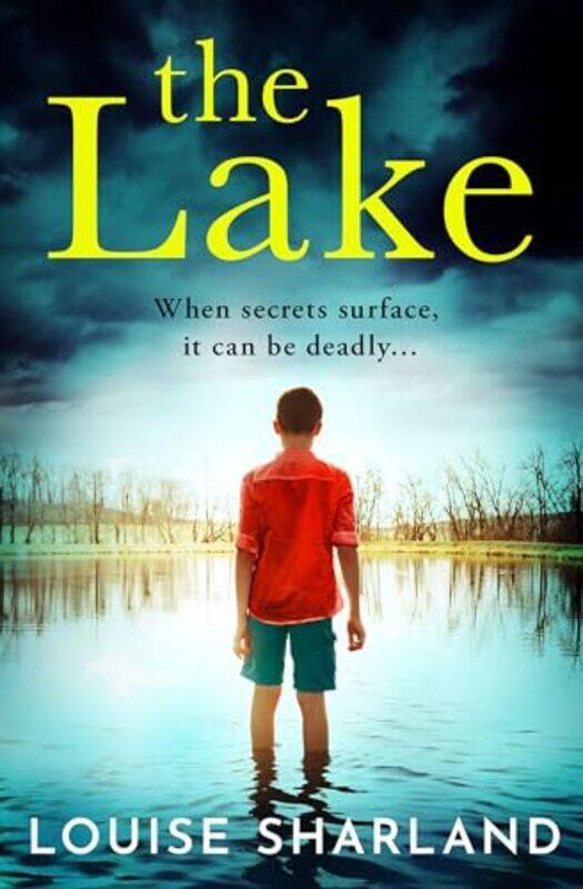 

The Lake by Louise Sharland-Paperback